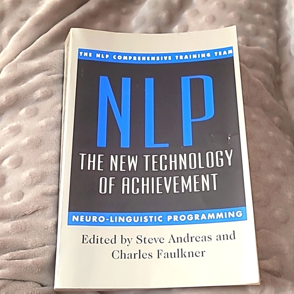 NLP The New Technology of Achievement neuro-linguistic Programming - Picture 1 of 6